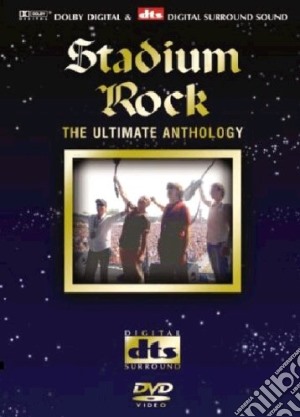 (Music Dvd) Stadium Rock The Ultimate Anthology / Various cd musicale