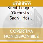 Silent League - 