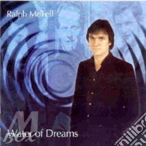 Water of dreams cd musicale di Ralph Mctell
