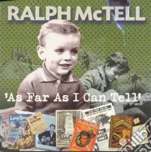 Ralph Mctell - As Far As I Can Tell cd musicale di Mctell Ralph