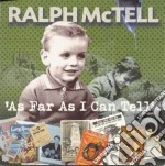 Ralph Mctell - As Far As I Can Tell