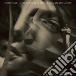 John Foxx - 21st Century: A Man, A Woman And A City (Cd+Dvd) cd