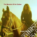 Abigail Hopkins - The Memoirs Of An Outlaw cd