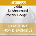 Jiddu Krishnamurti Poetry Gorge Stefanakis Music - Come Away cd