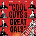 Cool Guys & Great Gals / Various (4 Cd) cd
