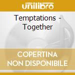 Temptations - Together cd