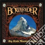 Bowlrider - Big Rock Mountain Highs