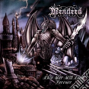 Mendeed - This War Will Last Forever cd musicale di Mendeed