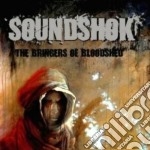Soundshok - The Bringers Of Bloodshed