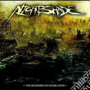 Nightshade - The Beginning Of Eradication cd musicale di NIGHTSHADE