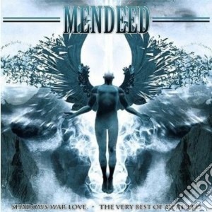 Mendeed - Shadows War Love cd musicale di MENDEED
