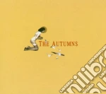 Autumns (The) - The Autumns cd