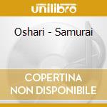 Oshari - Samurai cd