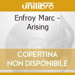 Enfroy Marc - Arising cd