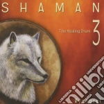Wychazel - Shaman 3 - The Healing Drum cd