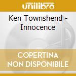 Ken Townshend - Innocence cd