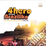 4hero Presents Brazilika cd