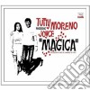 Tutty Moreno Feat. Joyce - Magica cd