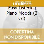 Easy Listening Piano Moods (3 Cd) cd