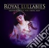 Royal Lullabies cd