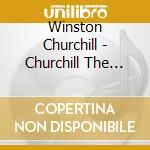 Winston Churchill - Churchill The Greatest Briton (5 Cd) cd musicale di Winston Churchill