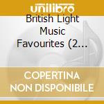 British Light Music Favourites (2 Cd) cd