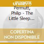 Permutt, Philip - The Little Sleep Meditation Album cd