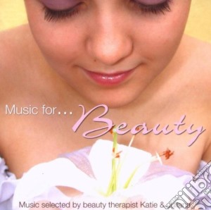 Music For Beauty / Various cd musicale di Paradise Music