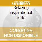 Relaxing inspirational reiiki cd