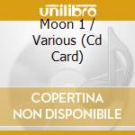 Moon 1 / Various (Cd Card) cd