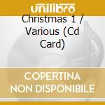 Christmas 1 / Various (Cd Card) cd