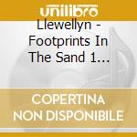 Llewellyn - Footprints In The Sand 1 (Cd Card) cd