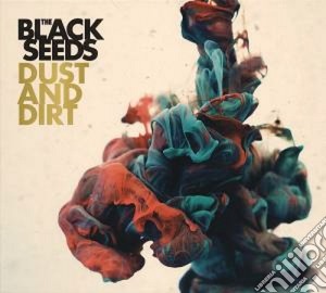 (LP Vinile) Black Seeds (The) - Dust And Dirt (2 Lp) lp vinile di The Black seeds