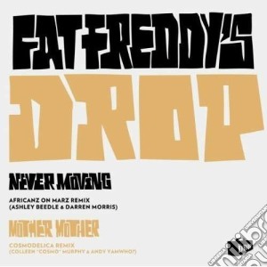 (LP Vinile) Fat Freddy's Drop - Mother Mother/never Moving (Ep 12
