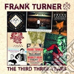 Frank Turner - The Third Three Years cd