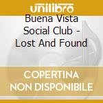 Buena Vista Social Club - Lost And Found cd