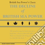 British Sea Power - The Decline Of British Sea Power (2 Cd)