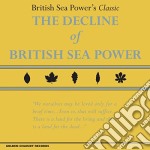 (LP Vinile) British Sea Power - The Decline Of British Sea Power