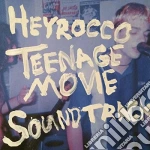 (LP Vinile) Heyrocco - Teenage Movie Soundtrack vinile
