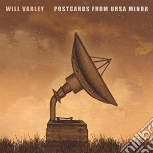 (LP Vinile) Will Varley - Postcards From Ursa Minor lp vinile di Will Varley