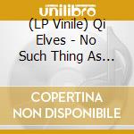 (LP Vinile) Qi Elves - No Such Thing As A Fish Podcast Special Plus First 52 Episodes lp vinile di Qi Elves