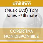 (Music Dvd) Tom Jones - Ultimate cd