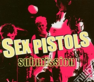 Sex Pistols - Submission cd musicale di SEX PISTOLS