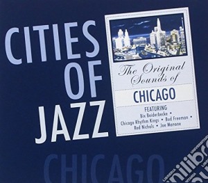 Cities Of Jazz: Chicago cd musicale di ARTISTI VARI