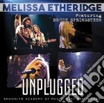 Melissa Etheridge Ft. Bruce Springsteen - Unplugged