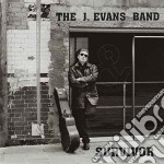 J Evans Band - Survivor