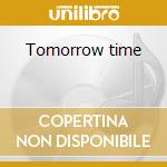 Tomorrow time cd