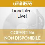 Liondialer - Live! cd
