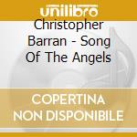 Christopher Barran - Song Of The Angels cd