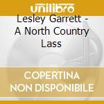 Lesley Garrett - A North Country Lass cd